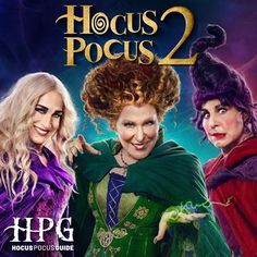 hoccus pocus 2 movie poster with two women in costumes and one is holding a wand