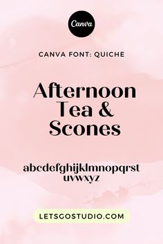 the font and numbers for an afternoon tea & scones advertise with pink watercolor