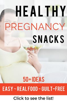 a pregnant woman holding a bowl of food with the words healthy pregancy snacks