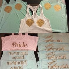 four shirts that say bride, mermaid, and mermaid squad in gold foil on them