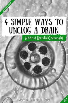 Do you want to Unclog A Drain- Safely, Naturally, and Without Harmful Chemicals? Then check out these 4 Simple Ways to Unclog a Drain. They are Simple, Natural & Chemical-free! Home Remedy For Clogged Drain, How To Unclog Bathtub Drain, Clean Drain With Baking Soda And Vinegar, Diy Unclog Shower Drain, How To Declog A Tub Drain, Drano Diy Unclog A Drain, Unclog Drain With Vinegar Baking Soda, How To Unstop A Bathtub Drain, Home Made Drain Declogger