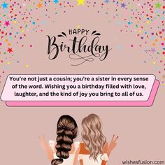 Birthday Wishes For Cousin Sister Birthday Captions For Cousin, Birthday Caption For Cousin Sister, Female Birthday Wishes, Funny Birthday Wishes For Cousin, Birthday Wishes For Cousin Sister, Happy Birthday Wishes Cousin, Cousin Birthday Quotes, Happy Birthday Cousin Female