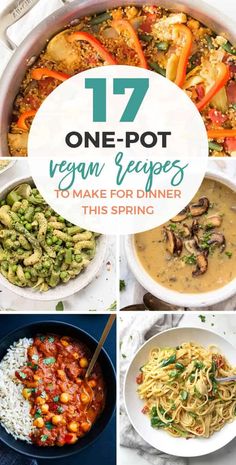 one pot vegan recipes to make for dinner this spring