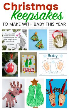 christmas keepss to make with baby this year, including handprints and crafts