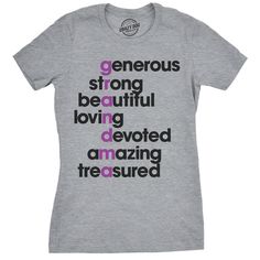 Grandmas are the best! Thank your grandma for all of her amazing qualities with this cute tee shirt. This would make a great gift- either for Mother's Day, Christmas, your grandmother's birthday, or Grandparent's day! At Crazy Dog T Shirt, we know mom's are the best! Celebrate your mommy this Mother's Day with a funny, cute tee, cozy hoodie, or sarcastic socks. We have fun gifts for every type of mother, moms who like to bake will love our apron and oven mitt sets and your workout mom will enjoy Funny Grandma Shirts, Gift For Grandmother, Sarcastic Shirts Funny, Funny Shirts Women, Novelty Clothing, Grandma Shirts, Sarcastic Shirts, Funny Graphic Tees, Crazy Dog