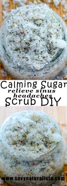 Calming Sugar Scrub - Savvy Naturalista Homemade Sugar Scrub, Summer Health, Sinus Headache