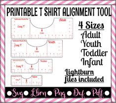 printable t - shirt alignment tool for sewing, including 4 sizes and 3 widths