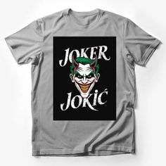 Joker Jokic Graphic T-Shirt, Unique Villain Inspired Artwork, Unisex Casual Tee, Black Cotton Shirt Male T-Shirt Custom graphic T-Shirt.Customize your color Gray Band Merch T-shirt With Graphic Print, Funny Black Screen Printed Top, Funny Black Screen Print Top, Funny Black Crew Neck Top, Black Short Sleeve T-shirt Pop Culture, Black Pop Culture Tops With Sublimation Print, Black Pop Culture Top With Sublimation Print, Funny Black Crew Neck Shirt, Funny Black Short Sleeve Shirt