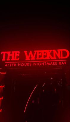 a red neon sign that says the weekend after hours nightmares bar in front of a black background