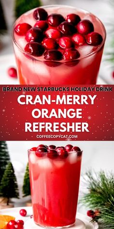 Cran-Merry Orange Refresher (Starbucks Copycat) - coffeecopycat.com Refresher Starbucks, Cranberry Lemonade, Pink Drink Recipes, Starbucks Holiday Drinks, Cranberry Drinks, Diy Starbucks, Starbucks Drinks Diy, Cold Coffee Recipes, Copycat Starbucks