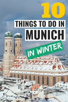 the top 10 things to do in munich in winter