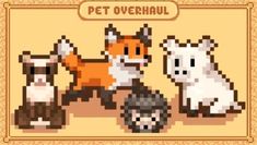 an image of pixel art with animals in the background and text that reads pet overhoul