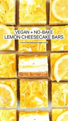 vegan lemon cheesecake bars stacked on top of each other with the text vegan and no - bake lemon cheesecake bars