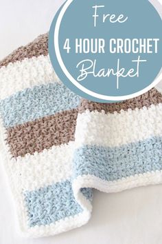 a crocheted blanket with the words free 4 hour crochet blanket on it