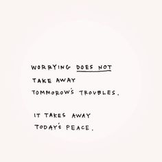 Philosophy Wallpaper, Worry Quotes, Word Of Wisdom, Quotes Encouragement, Peace Quotes, Quotes Positive