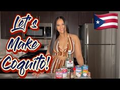 a woman standing in front of a counter with canned food on it and the words let's make coconut