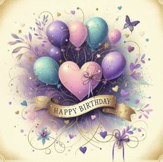 a happy birthday card with balloons and hearts on it's ribbon, surrounded by butterflies