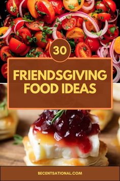 some food that is sitting on top of a wooden table with the words 30 friends giving food