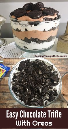 an easy chocolate trifle with oreo cookies in the bottom and on the top