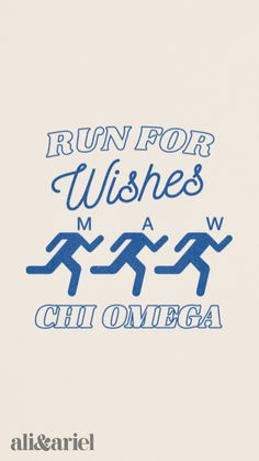 the words run for wishes are written in blue ink