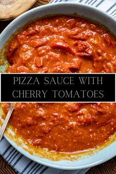 a bowl of pizza sauce with cherry tomatoes