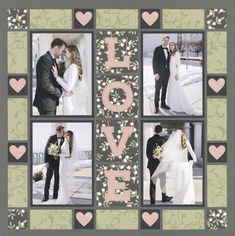 a wedding photo collage with the word love surrounded by hearts and flowers on it