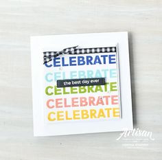 a card with the words celebrate on it