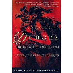 a field guide to demons by carol mack and dinah mack