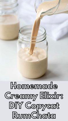 homemade creamy elixir diy copycat rumchata recipe in a jar