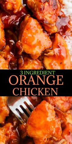 three ingredient orange chicken with rice and sauce