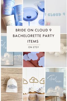 the bride on cloud bachelor party items are shown in blue and white, including cupcakes