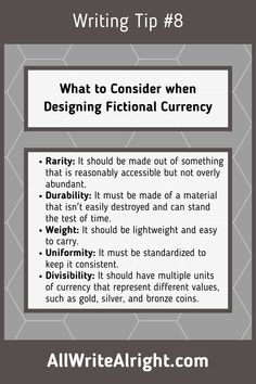 a poster with the words writing tip 8 and what to consider when designing fictional currency