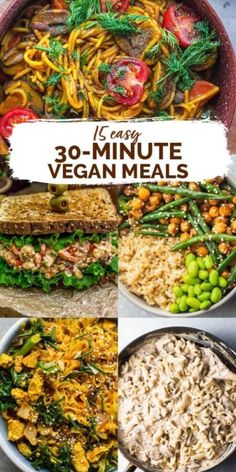 the 30 minute vegan meals are ready to be eaten in less than 20 minutes