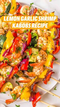 grilled lemon garlic shrimp kabobs recipe on a white plate