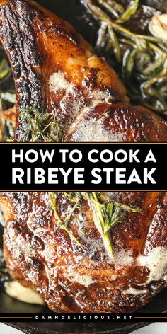 Learn how to cook ribeye steak in cast iron skillet! There's no need to go to a steakhouse when you have this main course idea. Pan-seared with a garlicky herb butter, this beef ribeye recipe is a family-friendly dinner!