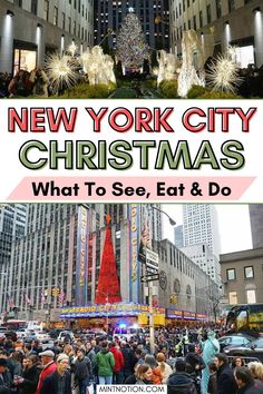 new york city christmas what to see, eat and do with text overlaying image