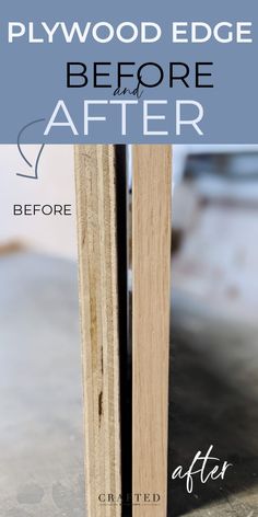 before and after photos of wood veneers with text overlay that reads plywoodedge before and after