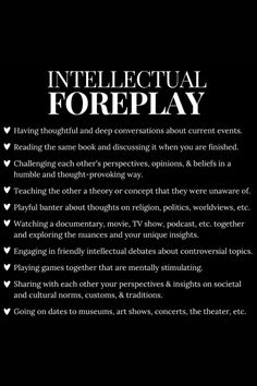 a black and white poster with the words intelectual foreplay written on it