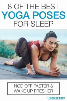 a woman doing yoga poses for sleep with the words, 8 of the best yoga poses for