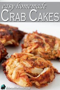 homemade crab cakes on a white plate with text overlay