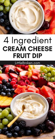 four different types of fruit dips with text overlay that reads 4 ingredient cream cheese fruit dip