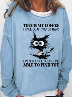 Women's Funny Coffee Letter Black Cat Casual Sweatshirt | lilicloth Coffee Letter, Casual Basics, You Loose, Cat Graphic, Sweatshirts Pattern, Cute Sweatshirts, My Coffee, Find You, Women Hoodies Sweatshirts