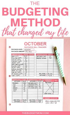 the budgeting method that changed my life with a pink background and a pen on top