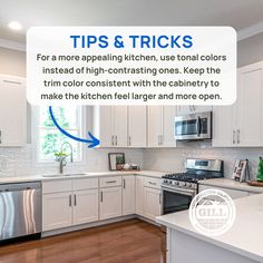 a kitchen with white cabinets and stainless steel appliances in the center is labeled tips & tricks for more appealing kitchen, use tonal colors instead of high - contrast