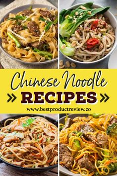 chinese noodle recipe collage with the title in four different pictures and text below