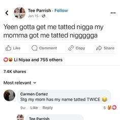 two tweets on twitter with the caption'teen got me tattooed niggaga my momma got me tattered niggoga