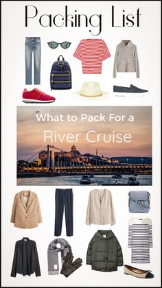 what to pack for a river cruise