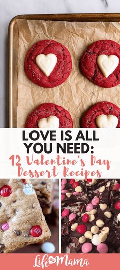 valentine's day dessert recipe collage with text overlay that says love is all you need