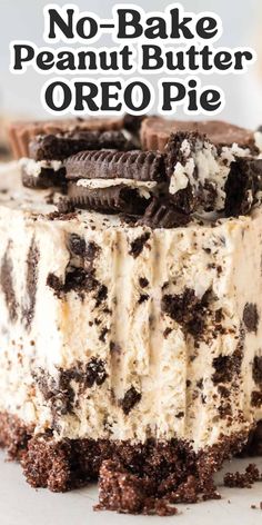 no - bake peanut butter oreo pie on a white plate with text overlay