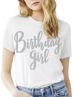 PRICES MAY VARY. STUNNING REAL CRYSTAL RHINESTONES BIRTHDAY TEE! This cute shirt says “Birthday Girl” in real faceted rhinestones. The Birthday Girl will love wearing this birthday shirt on her special day. EXCEPTIONALLY SOFT RING-SPUN COTTON! The Birthday Girl will look great and feel comfortable in the 100% Combed and ring-spun cotton White tee WOMEN’S RELAXED, MODERN FIT TEE! Our premium White short sleeve, crew neck birthday shirts are specially designed to have that modern relaxed fit that Cheap Trendy T-shirt For Birthday, Cheap Casual Birthday Shirt, Cheap Short Sleeve Shirt For Birthday, Cheap Cotton T-shirt For Birthday, Bedazzled Shirt, Womens Birthday Shirt, Low Buy, Womens Birthday, Gorgeous Birthday